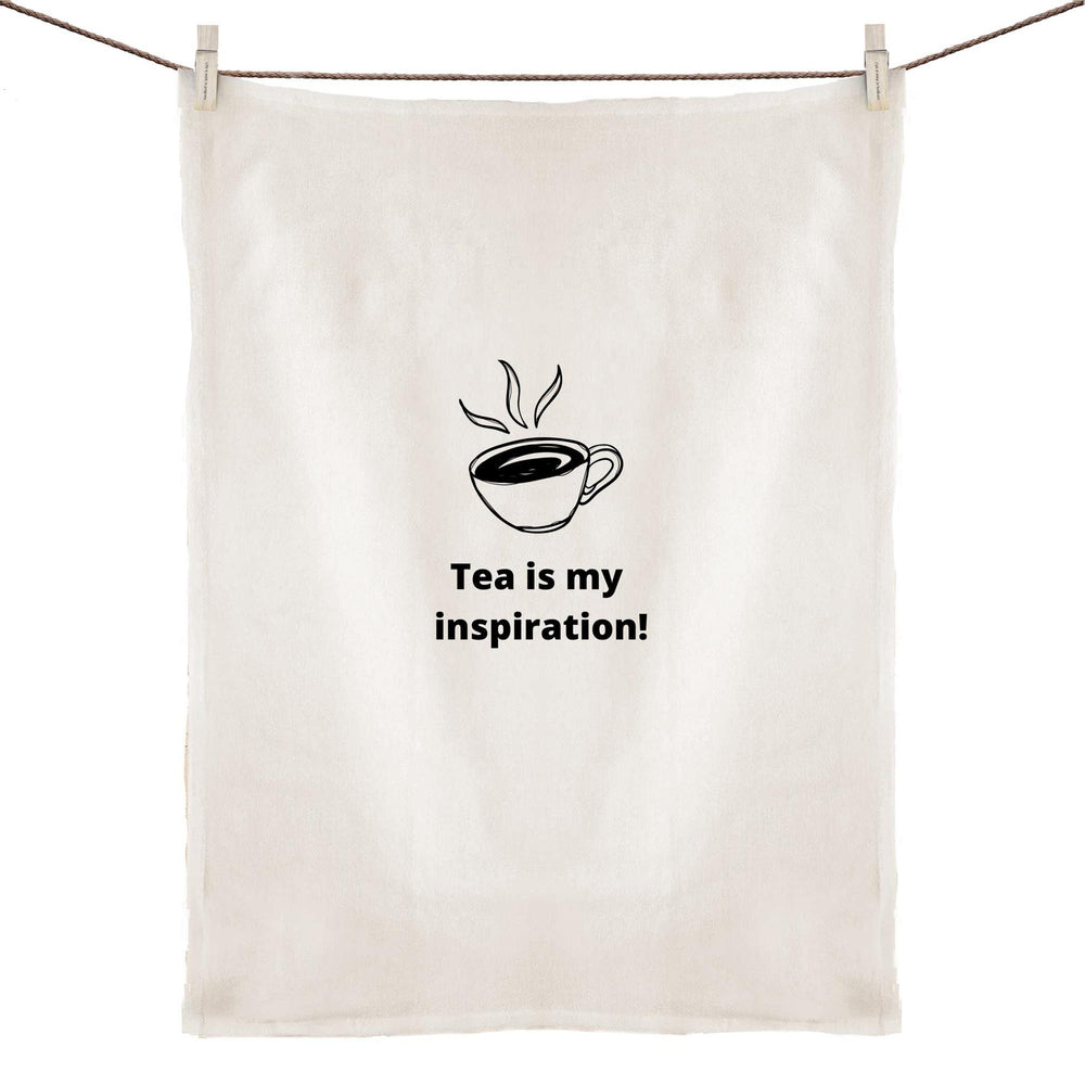 Tea is my inspiration -100% Linen Tea Towel