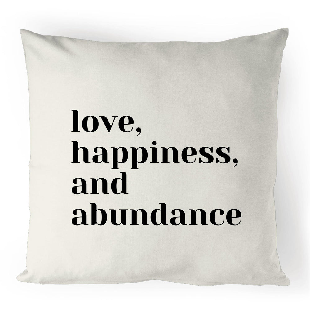 Love, happiness and abundance - 100% Linen Cushion Cover