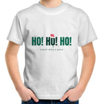 Ho Ho Ho, Guess who's back? Kids/Youth Crew T- Shirt