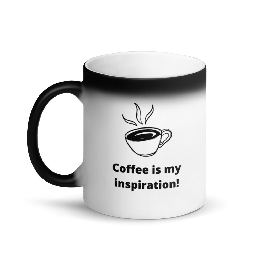
                
                    Load image into Gallery viewer, Coffee is my inspiration- Matte Black Magic Mug
                
            